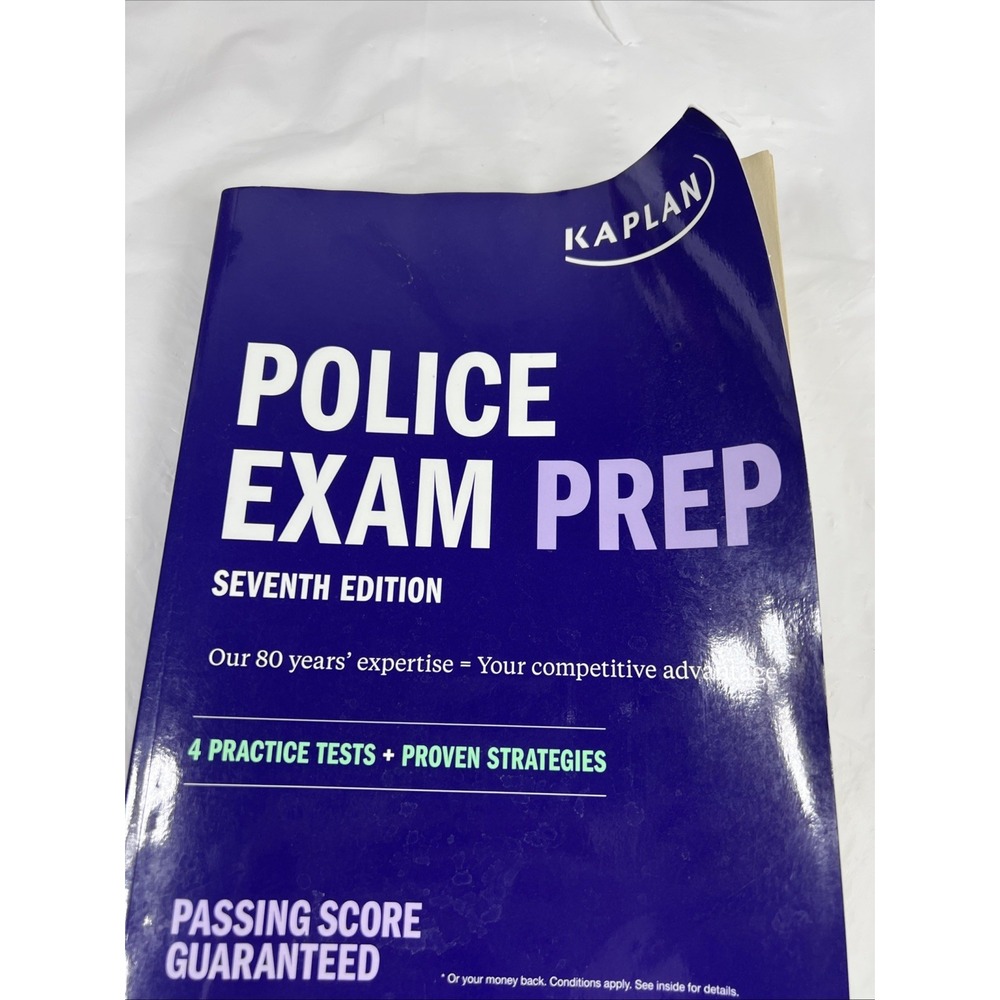 Kaplan Test Prep Ser.: Police Exam Prep 7th Edition : 4 Practice Tests + Proven